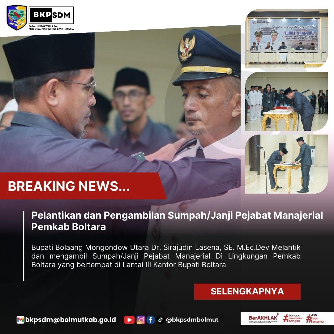 Pelantikan Dan Pengambilan Sumpah/Janji Pejabat Manajerial Di Lingkungan Pemkab Boltara
